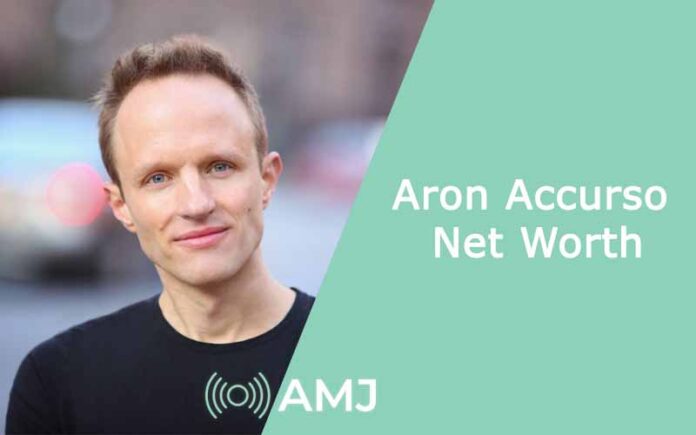 Aron Accurso Net Worth