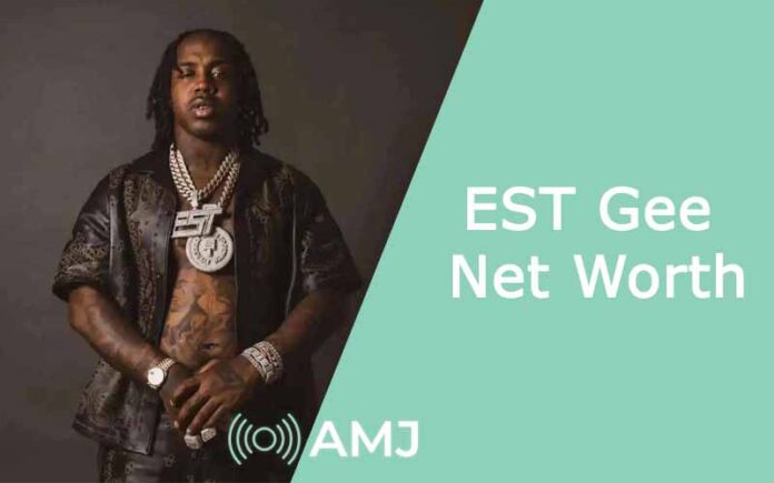 EST Gee Net Worth