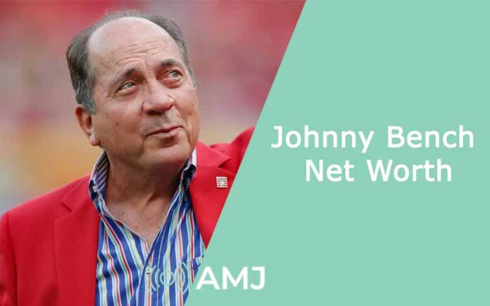 Johnny Bench Net Worth