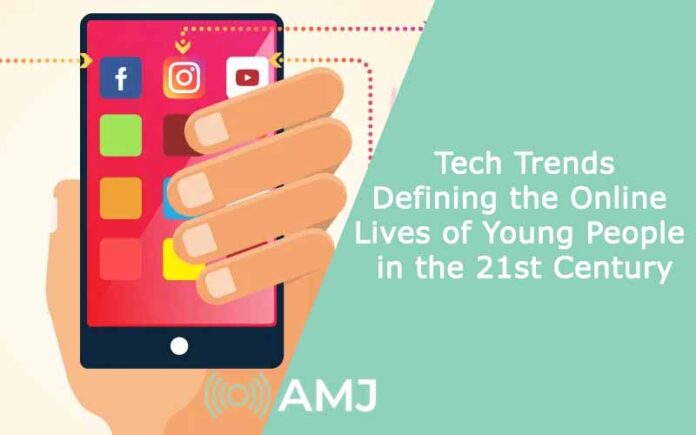 Tech Trends Defining the Online Lives of Young People in the 21st Century