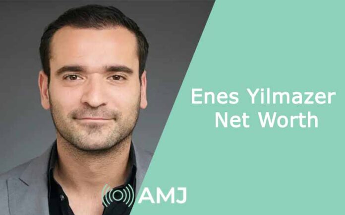 enes yilmazer net worth