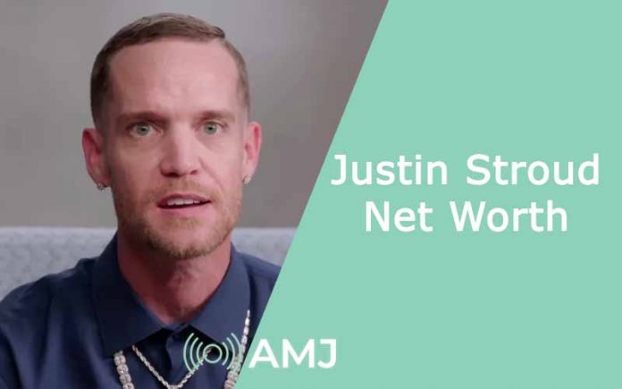 Justin Stroud Net Worth