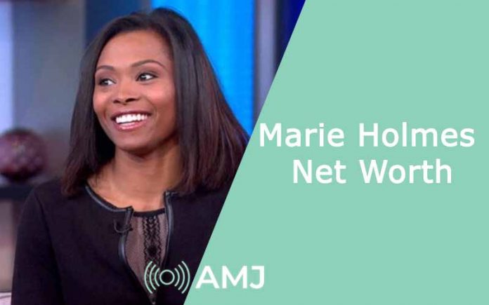 Marie Holmes Net Worth