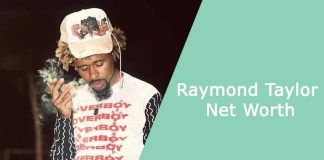 Raymond Taylor Net Worth