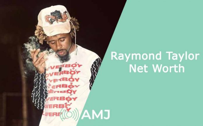 Raymond Taylor Net Worth