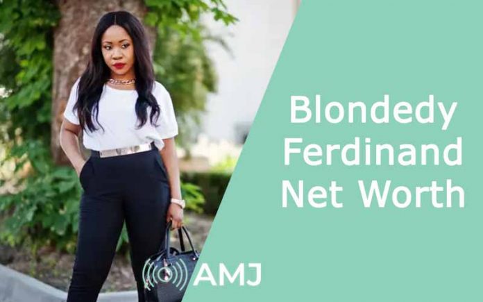 blondedy ferdinand net worth