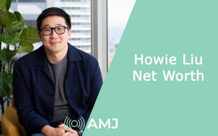 Howie Liu Net Worth