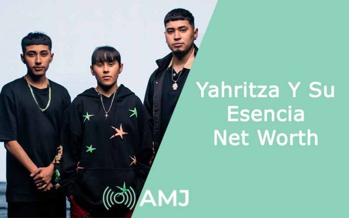 Yahritza Y Su Esencia Net Worth